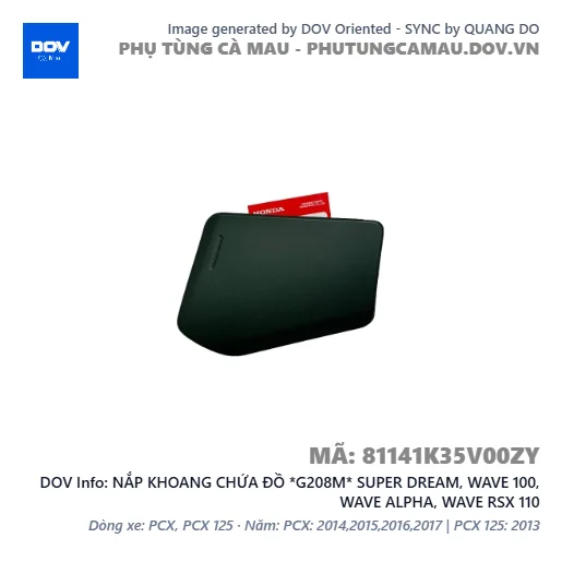 NẮP KHOANG CHỨA ĐỒ *G208M* SUPER DREAM, WAVE 100, WAVE ALPHA, WAVE RSX 110 — 81141K35V00ZY