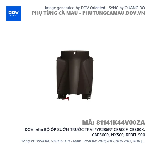 BỘ ỐP SƯỜN TRƯỚC TRÁI *YR286R* CB500F, CB500X, CBR500R, NX500, REBEL 500 — 81141K44V00ZA