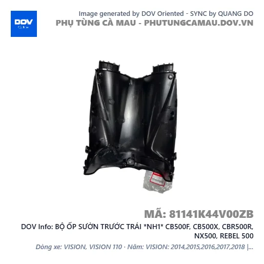 BỘ ỐP SƯỜN TRƯỚC TRÁI *NH1* CB500F, CB500X, CBR500R, NX500, REBEL 500 — 81141K44V00ZB