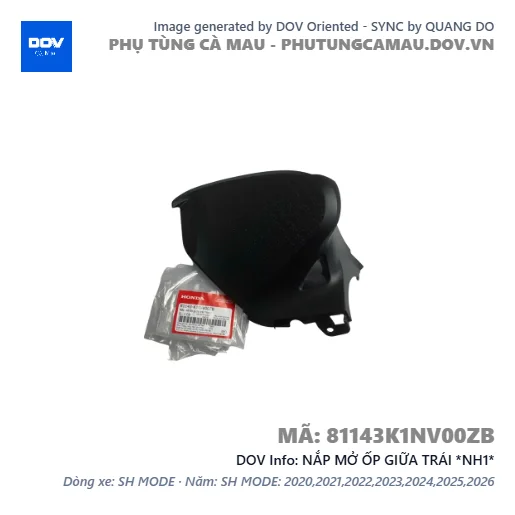 NẮP MỞ ỐP GIỮA TRÁI *NH1*  — 81143K1NV00ZB