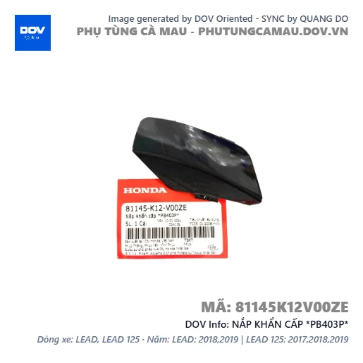 NẮP KHẨN CẤP *PB403P*  — 81145K12V00ZE