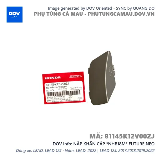 NẮP KHẨN CẤP *NHB18M* FUTURE NEO — 81145K12V00ZJ