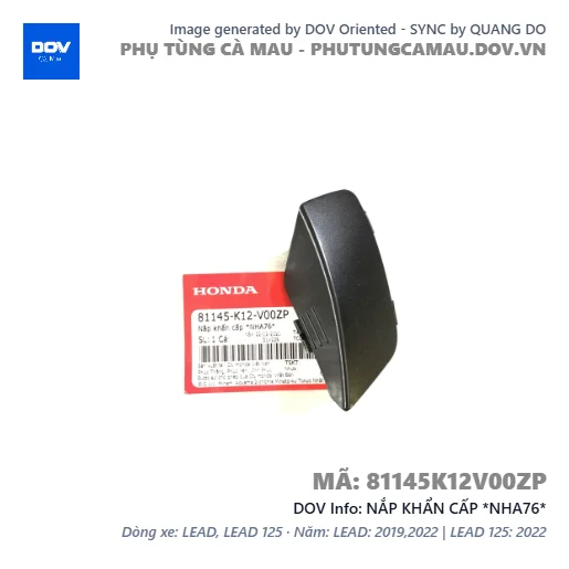 NẮP KHẨN CẤP *NHA76* — 81145K12V00ZP