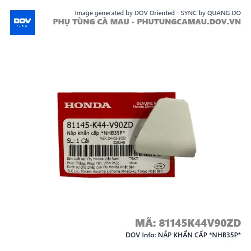 NẮP KHẨN CẤP *NHB35P*  — 81145K44V90ZD