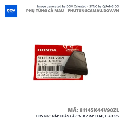 NẮP KHẨN CẤP *NHC23M* LEAD, LEAD 125 — 81145K44V90ZL