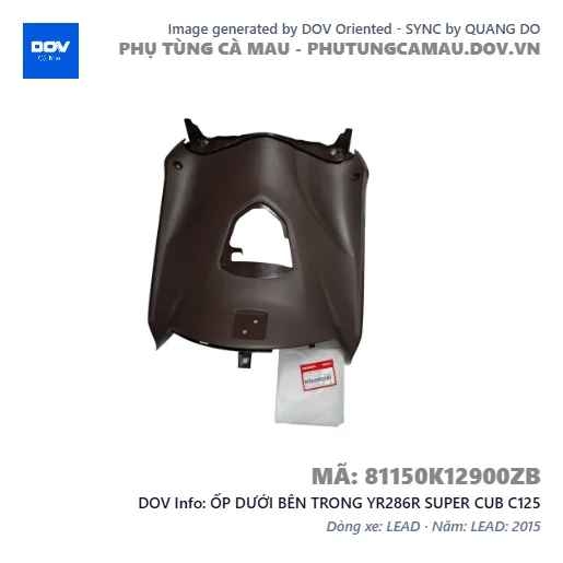 ỐP DƯỚI BÊN TRONG YR286R SUPER CUB C125 — 81150K12900ZB