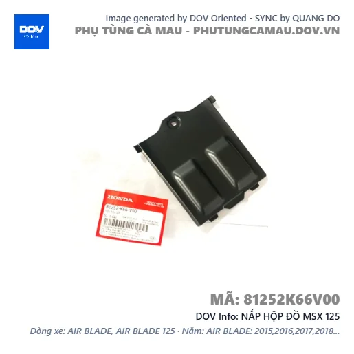 NẮP HỘP ĐỒ MSX 125 — 81252K66V00