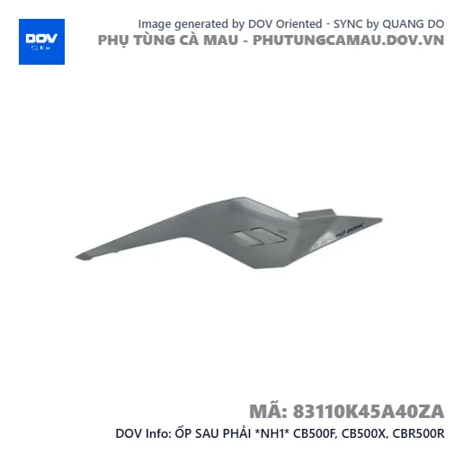 ỐP SAU PHẢI *NH1* CB500F, CB500X, CBR500R — 83110K45A40ZA