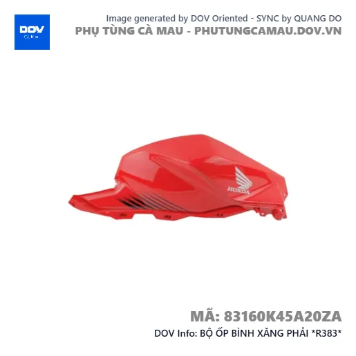 BỘ ỐP BÌNH XĂNG PHẢI *R383*  — 83160K45A20ZA