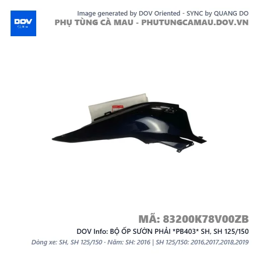 BỘ ỐP SƯỜN PHẢI *PB403* SH, SH 125/150 — 83200K78V00ZB