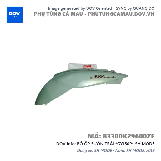 BỘ ỐP SƯỜN TRÁI *GY150P* SH MODE — 83300K29600ZF