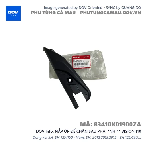 NẮP ỐP ĐỂ CHÂN SAU PHẢI *NH-1* VISION 110 — 83410K01900ZA