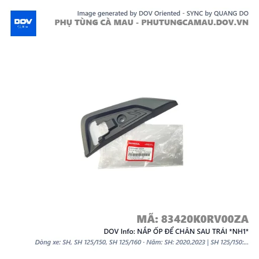 NẮP ỐP ĐỂ CHÂN SAU TRÁI *NH1*  — 83420K0RV00ZA