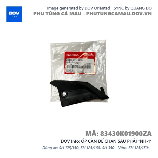 ỐP CẦN ĐỂ CHÂN SAU PHẢI *NH-1*  — 83430K01900ZA