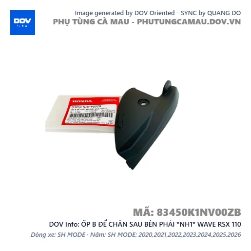 ỐP B ĐỂ CHÂN SAU BÊN PHẢI *NH1* WAVE RSX 110 — 83450K1NV00ZB