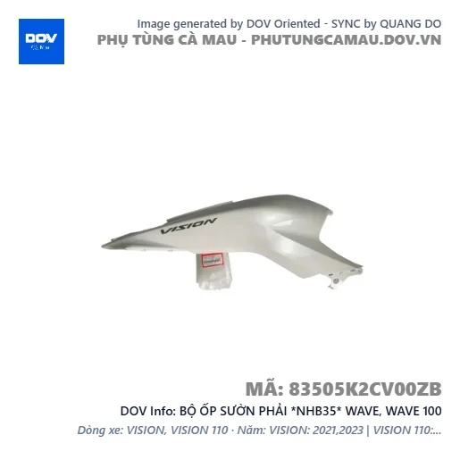 BỘ ỐP SƯỜN PHẢI *NHB35* WAVE, WAVE 100 — 83505K2CV00ZB