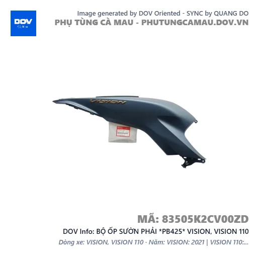 BỘ ỐP SƯỜN PHẢI *PB425* VISION, VISION 110 — 83505K2CV00ZD