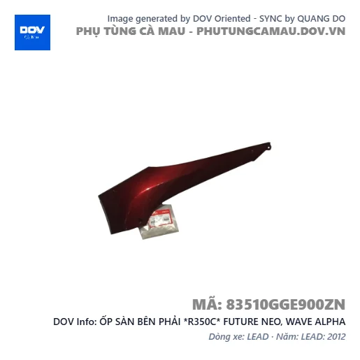 ỐP SÀN BÊN PHẢI *R350C* FUTURE NEO, WAVE ALPHA — 83510GGE900ZN