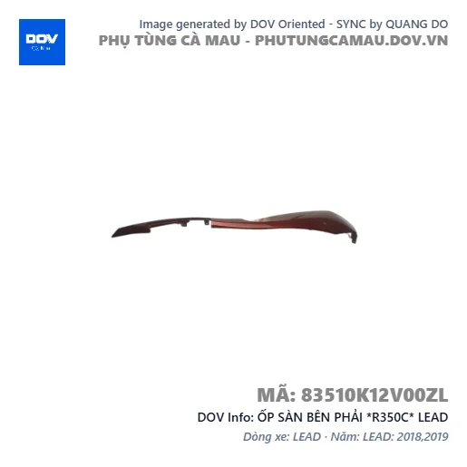 ỐP SÀN BÊN PHẢI *R350C* LEAD — 83510K12V00ZL
