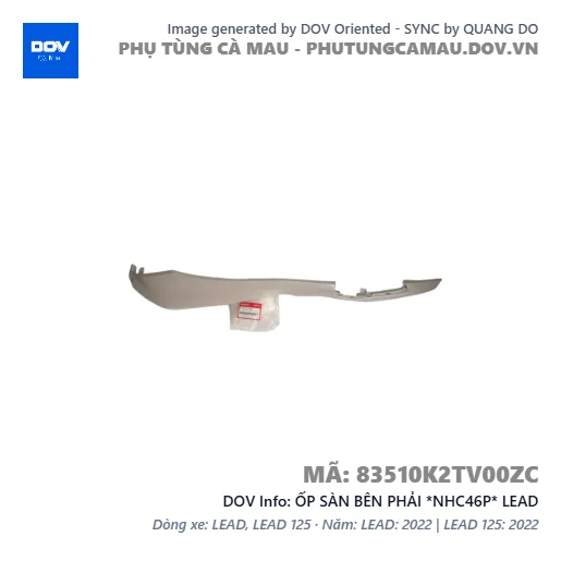 ỐP SÀN BÊN PHẢI *NHC46P* LEAD — 83510K2TV00ZC