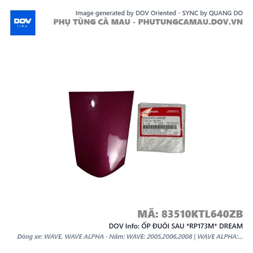 ỐP ĐUÔI SAU *RP173M* DREAM — 83510KTL640ZB