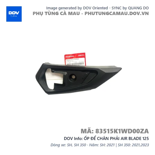 ỐP ĐỂ CHÂN PHẢI AIR BLADE 125 — 83515K1WD00ZA
