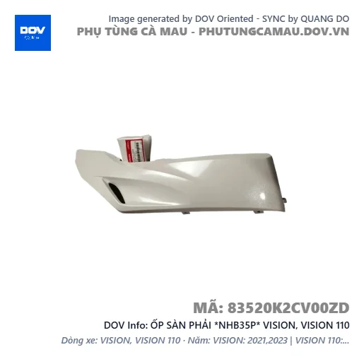 ỐP SÀN PHẢI *NHB35P* VISION, VISION 110 — 83520K2CV00ZD