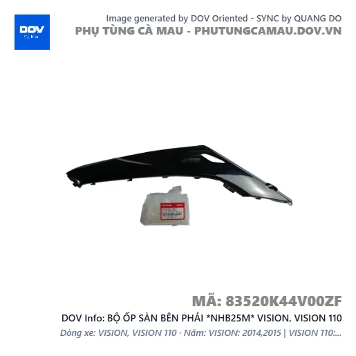 BỘ ỐP SÀN BÊN PHẢI *NHB25M* VISION, VISION 110 — 83520K44V00ZF