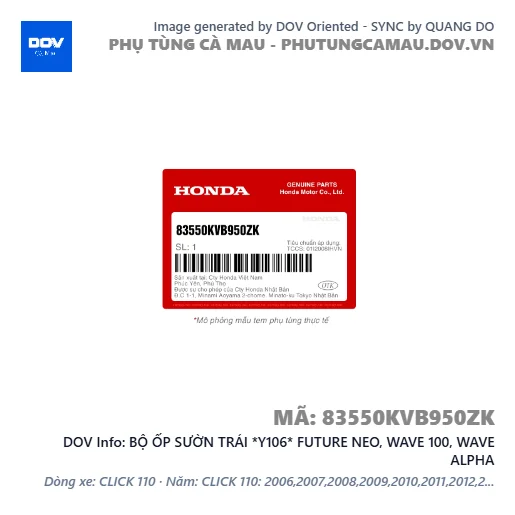 BỘ ỐP SƯỜN TRÁI *Y106* FUTURE NEO, WAVE 100, WAVE ALPHA — 83550KVB950ZK