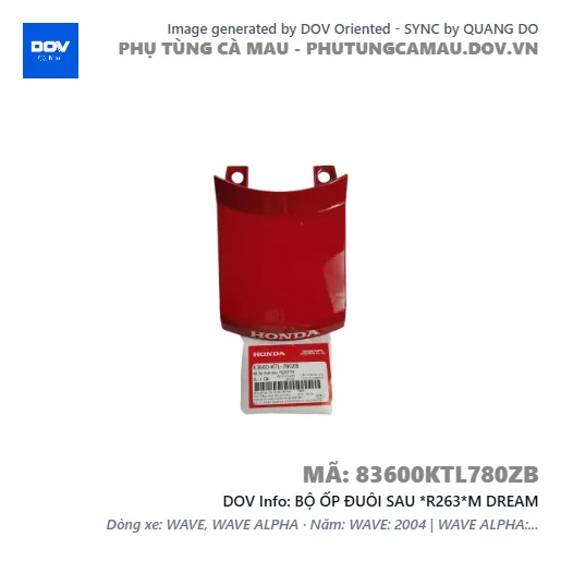 BỘ ỐP ĐUÔI SAU *R263*M DREAM — 83600KTL780ZB