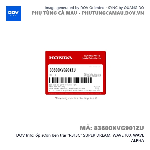 ốp sườn bên trái *R313C* SUPER DREAM, WAVE 100, WAVE ALPHA — 83600KVG901ZU