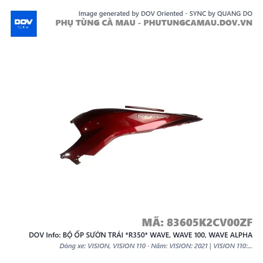BỘ ỐP SƯỜN TRÁI *R350* WAVE, WAVE 100, WAVE ALPHA — 83605K2CV00ZF