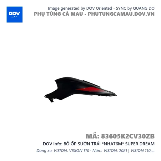 BỘ ỐP SƯỜN TRÁI *NHA76M* SUPER DREAM — 83605K2CV30ZB