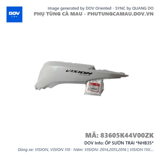 ỐP SƯỜN TRÁI *NHB35*  — 83605K44V00ZK