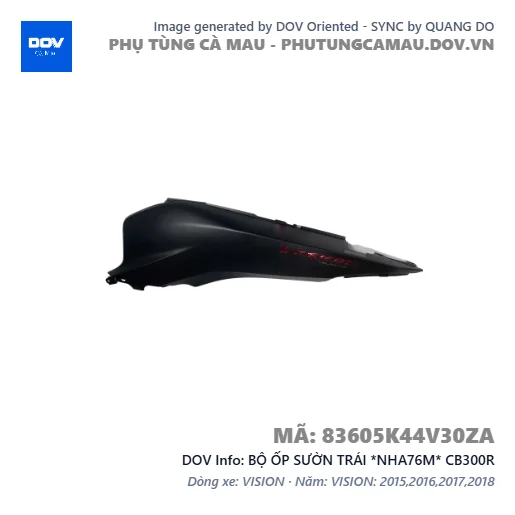 BỘ ỐP SƯỜN TRÁI *NHA76M* CB300R — 83605K44V30ZA