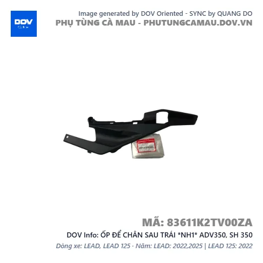 ỐP ĐỂ CHÂN SAU TRÁI *NH1* ADV350, SH 350 — 83611K2TV00ZA