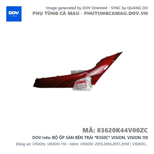 BỘ ỐP SÀN BÊN TRÁI *R350C* VISION, VISION 110 — 83620K44V00ZC