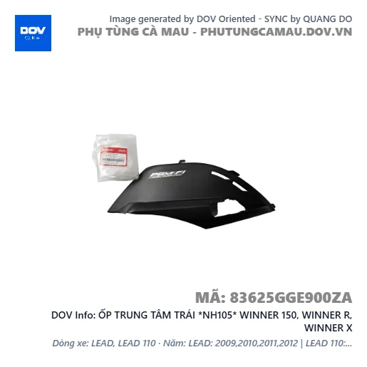 ỐP TRUNG TÂM TRÁI *NH105* WINNER 150, WINNER R, WINNER X — 83625GGE900ZA