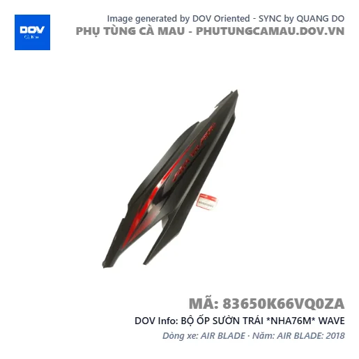 BỘ ỐP SƯỜN TRÁI *NHA76M* WAVE — 83650K66VQ0ZA