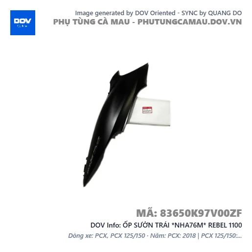 ỐP SƯỜN TRÁI *NHA76M* REBEL 1100 — 83650K97V00ZF
