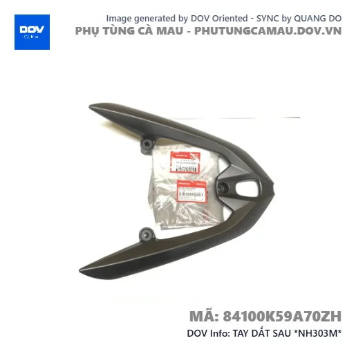 TAY DẮT SAU *NH303M* — 84100K59A70ZH