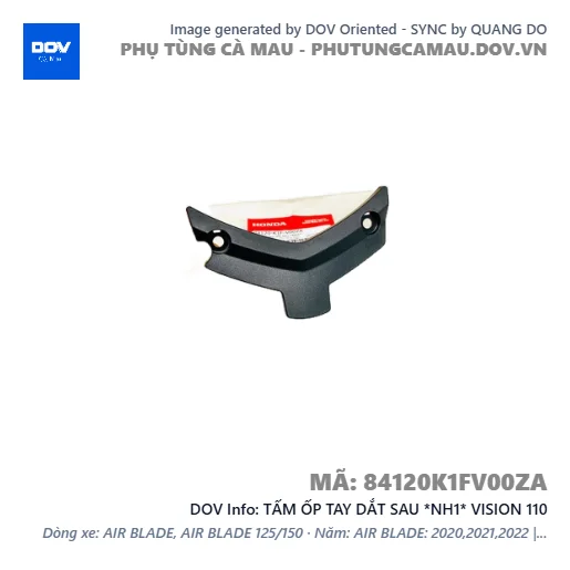 TẤM ỐP TAY DẮT SAU *NH1* VISION 110 — 84120K1FV00ZA