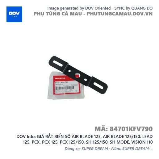 GIÁ BẮT BIỂN SỐ AIR BLADE 125, AIR BLADE 125/150, LEAD 125, PCX, PCX 125, PCX 125/150, SH 125/150, SH MODE, VISION 110 — 84701KFV790