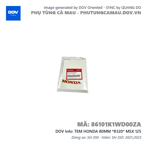 TEM HONDA 80MM *R320* MSX 125 — 86101K1WD00ZA
