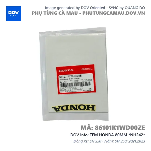 TEM HONDA 80MM *NH242*  — 86101K1WD00ZE