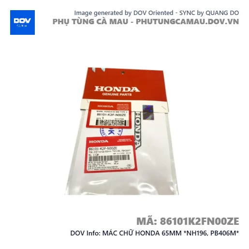MÁC CHỮ HONDA 65MM *NH196, PB406M*  — 86101K2FN00ZE