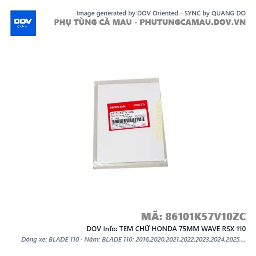 TEM CHỮ HONDA 75MM WAVE RSX 110 — 86101K57V10ZC