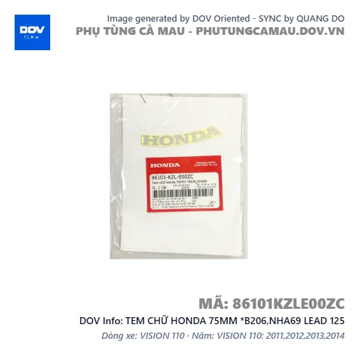 TEM CHỮ HONDA 75MM *B206,NHA69 LEAD 125 — 86101KZLE00ZC