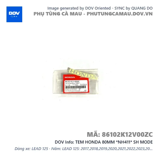 TEM HONDA 80MM *NH411* SH MODE — 86102K12V00ZC