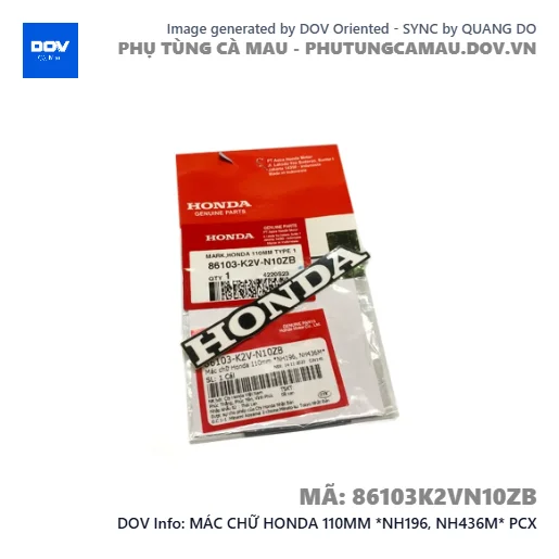 MÁC CHỮ HONDA 110MM *NH196, NH436M* PCX — 86103K2VN10ZB